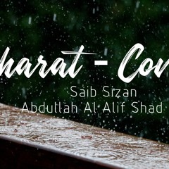 Taharaat II Silverspoon II Covered By Saib Sizan II Mix And Mastered By Abdullah Al Alif Shad