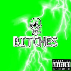 BITCHES Sicko & Taythepsycho(Prod.T-Ryde)
