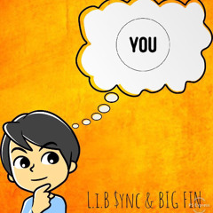 Thinking of You (feat. BIG FIN)