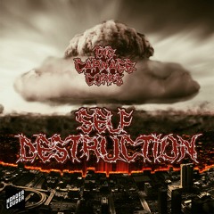 The Carnage Corps - Self Destruction