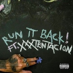 XXXTENTACION & Craig Xen - RUN IT BACK!