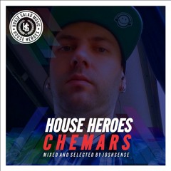 House Heroes | Chemars