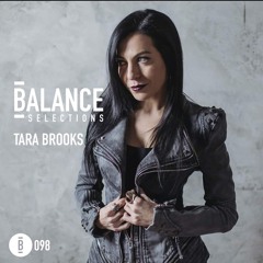 Balance Selections 098: Tara Brooks