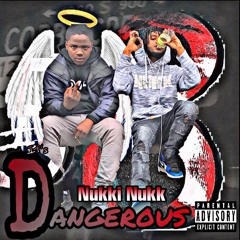Dangerous