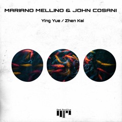 Mariano Mellino & John Cosani - Zhen Kai
