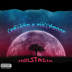 Nostalgia (feat. Bryan Fullproof James)