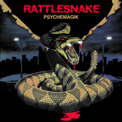 Psychemagik - Rattlesnake (Magda’s Blotter Traxion Remix) [PETS105]