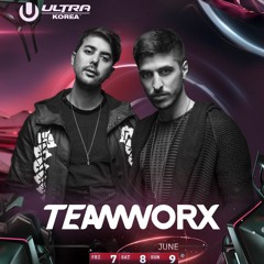 Teamworx @ Mainstage, Ultra Korea 2019