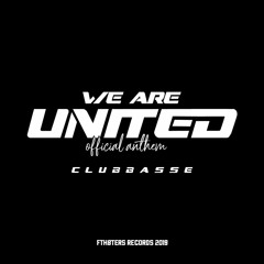 CLUBBASSE - WE ARE UNITED (EXTENDED MIX)