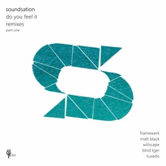 PREMIERE : Soundsation - Do You Feel It (Framewerk Rewerk) [Capital Heaven]