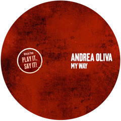 Andrea Oliva - My Way (The Martinez Brothers Remix)