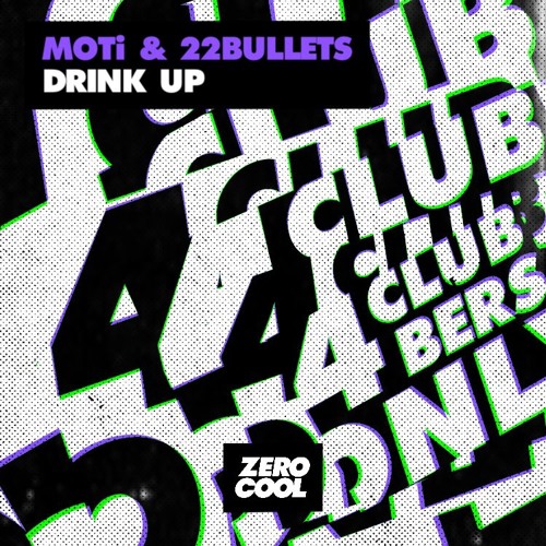 MOTi & 22Bullets - Drink Up (Radio Edit)