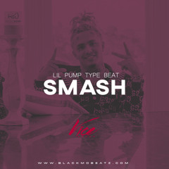 Smash | Lil Pump Type Beat (Free DL)