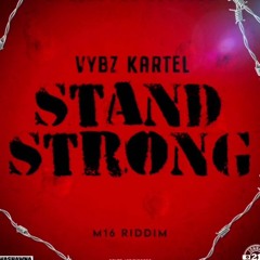 Vybz Kartel - Stand Strong
