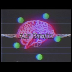 Air Brain