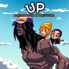 UP (feat. Prettygirl)