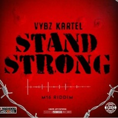 Vybz_Kartel_-_Stand_Strong_(Official_Audio)