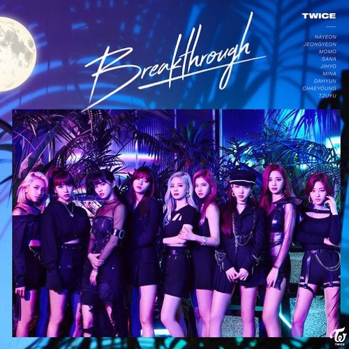 TWICE - Breakthrough