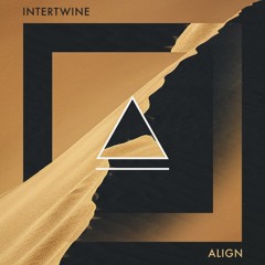 ALIGN - INTERTWINE EP