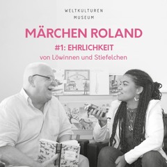 Märchen Roland #1: Ehrlichkeit