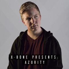 X-Bone presents: Azurity