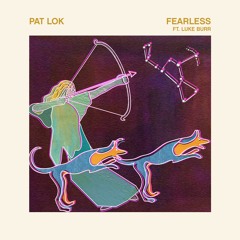 Fearless (ft. Luke Burr)