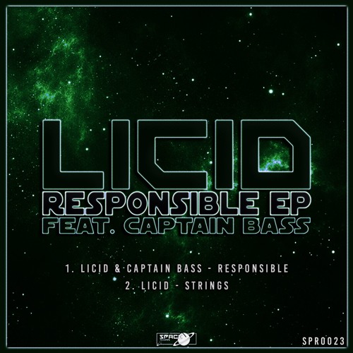Licid & Captain Bass - Responsible (OUT NOW)