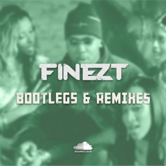 The Finezt Bootlegs and Remixes