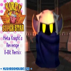 Meta Knight's Revenge 8 - Bit Remix (Kirby Super Star)
