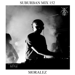 Suburban Mix 152 - Moralez