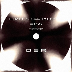 Dirty Stuff Podcast  # 156 (June 2019)[Houseradio.pl]