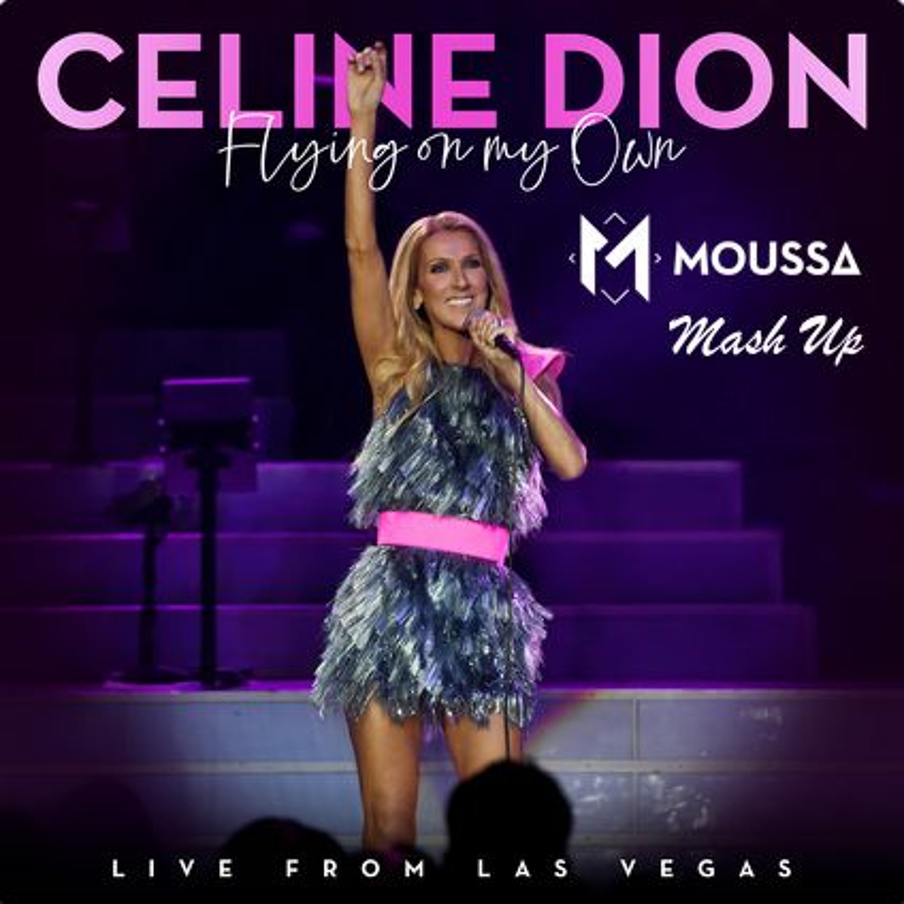 Celine Dion - Flying On My Own (Moussa Mash Up) episode artwork
