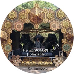 ♂KALEIDOSCOPIE Polarization♂