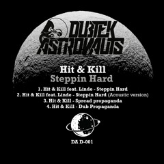 Hit & Kill - Dub Propaganda