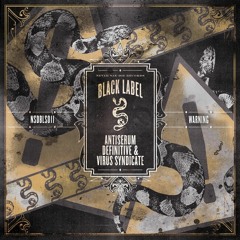 Antiserum x Definitive x Virus Syndicate - Warning (OUT NOW ON NSD BLACK LABEL)