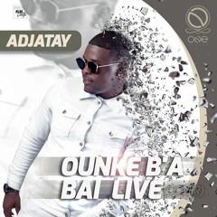 ONE Flavaz Feat. Adjatay - Ounke ba bai Live