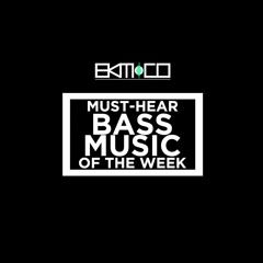 Must-Hear Bass Music of the Week Playlist 84