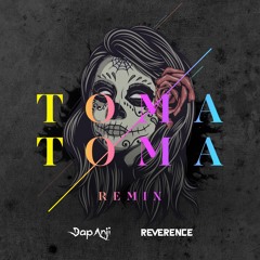 DapAnji Vs Reverence - Toma Toma Remix---Free Download