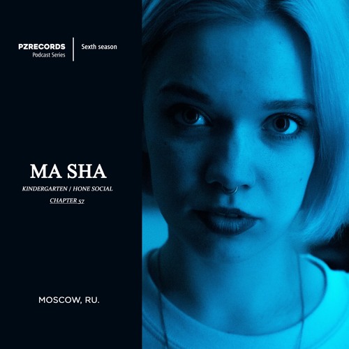 Ma Sha - [PZR057]- Exclusive Soviet Mix