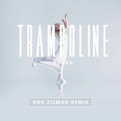 Shaed - Trampoline (Ron Zisman Remix)