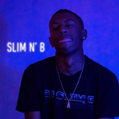 Slim N' B
