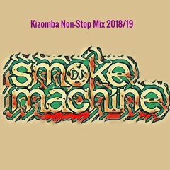 Kizomba Non - Stop Mix 2018/19 (SS 122)