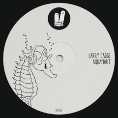 Larry Cadge - Aquanaut (Original Mix) Smiley Fingers