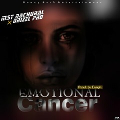 Nachural ft Drizel pro - Emotional cancer
