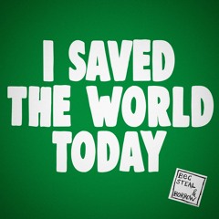 I Saved The World Today (The Eurythmics)