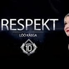 Respekt - Löö Käega