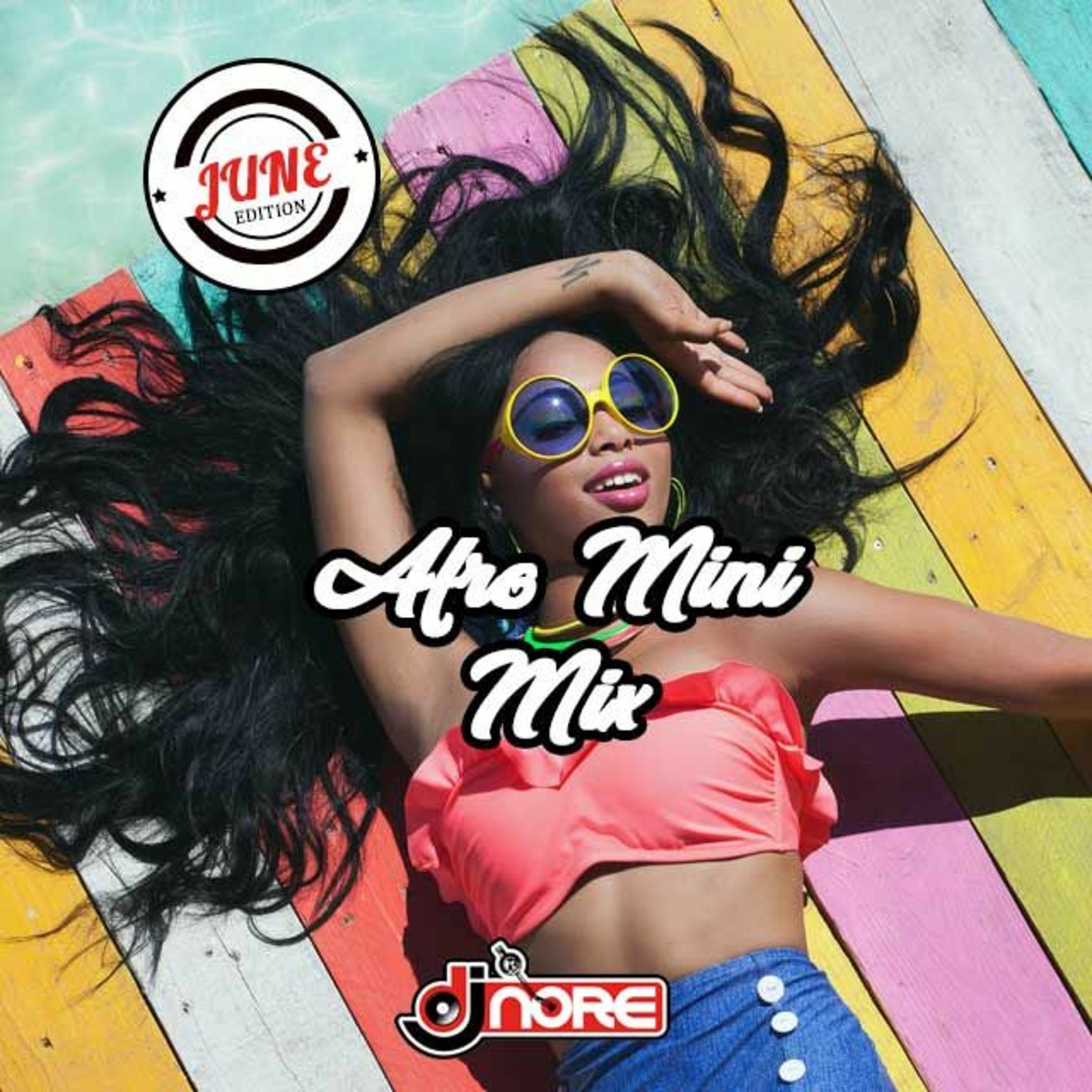 New Songs ★ Afrobeats Mini Mix June 19 ★ @DJNOREUK ★ Ft Mr Eazi Kizz Daniel Wizkid KiDi BurnaBoy episode artwork