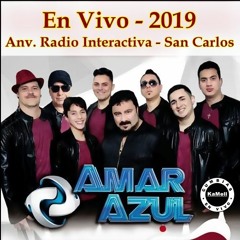 Amar Azul - En Vivo - Aniv. Radio Interactiva  - San Carlos - Junio 2019.Mp3