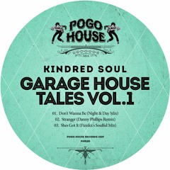 KINDRED SOUL - Stranger (Danny Phillips Remix) PHR185 ll POGO HOUSE