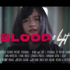Stereowall - Blood and Light